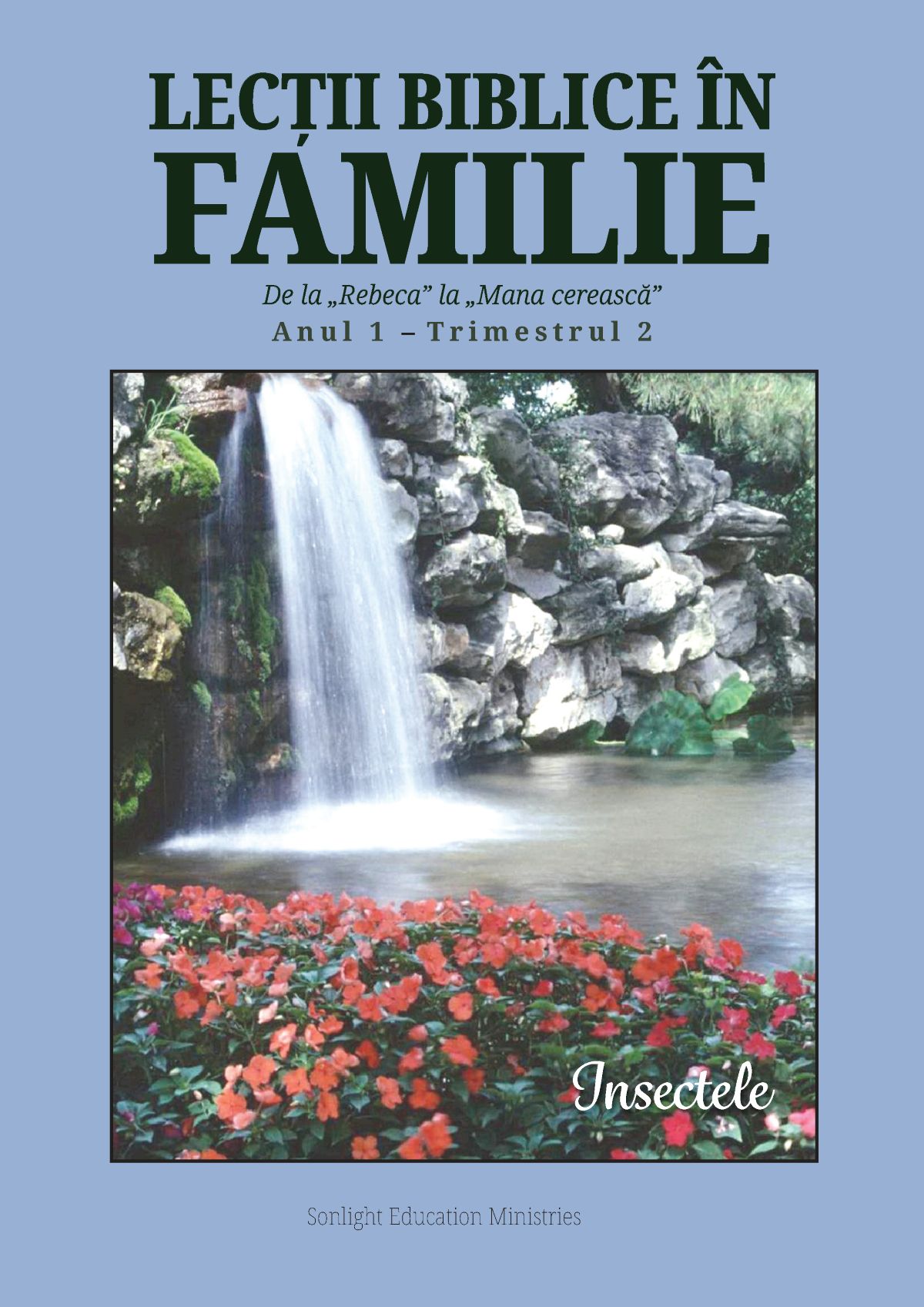 insecte - Lecții biblice în familie